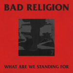 Bad Religion: Understanding the Punk Rock Band and Religious Criticism